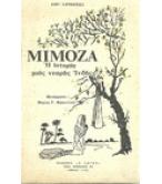 ΜΙΜΟΖΑ:Η ΙΣΤΟΡΙΑ ΜΙΑΣ ΝΕΑΡΗΣ ΙΝΔΗΣ ΜΙΜΟΖΑ:Η ΙΣΤΟΡΙΑ ΜΙΑΣ ΝΕΑΡΗΣ ΙΝΔΗΣ